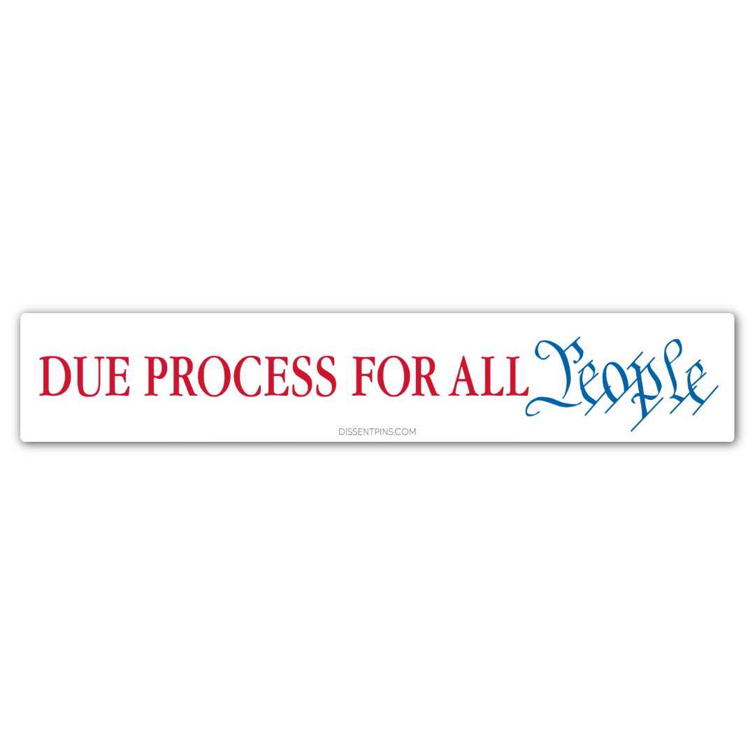 Due Process Sticker