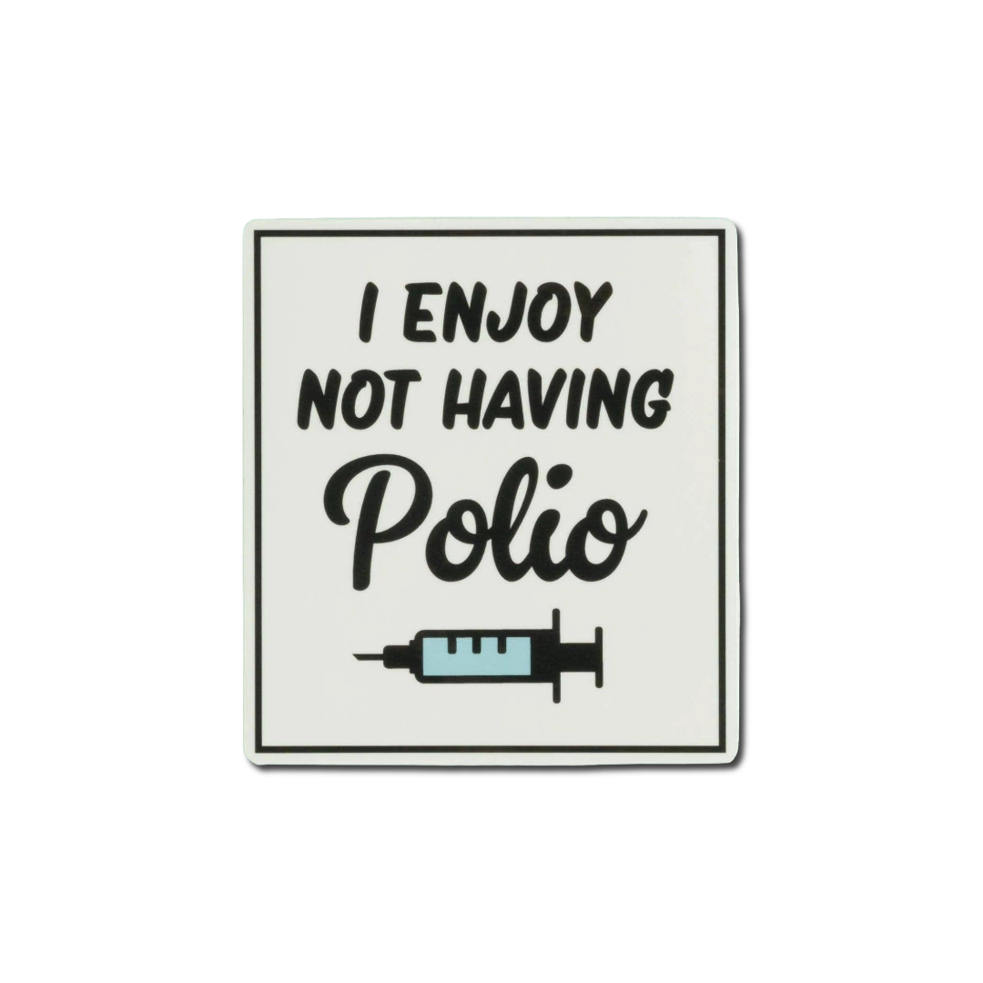 Not Having Polio Sticker