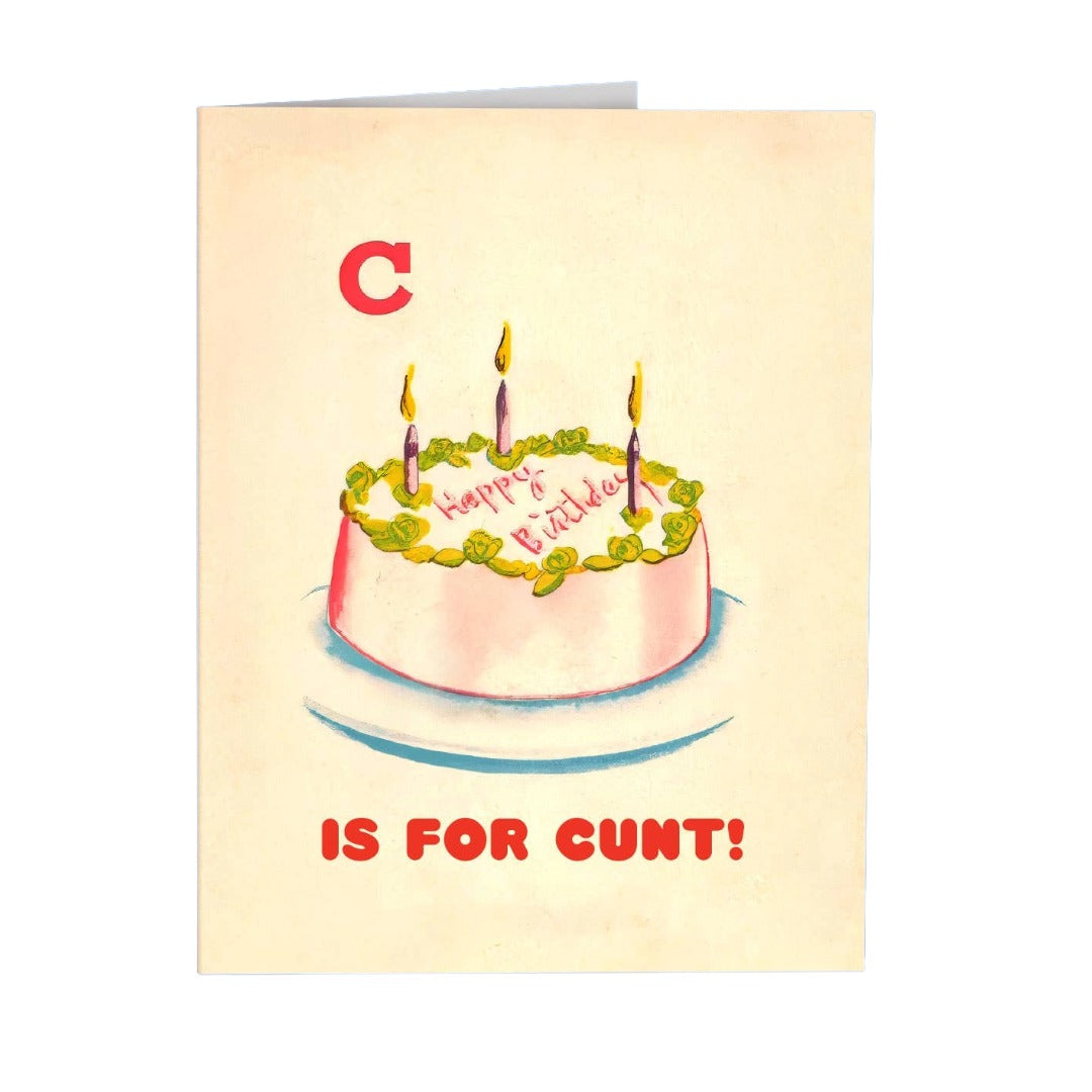 C*nt Cake! Card