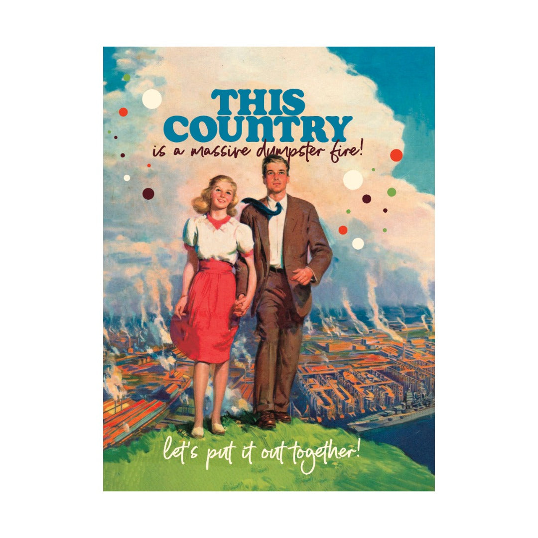 Country Dumpster Fire Card