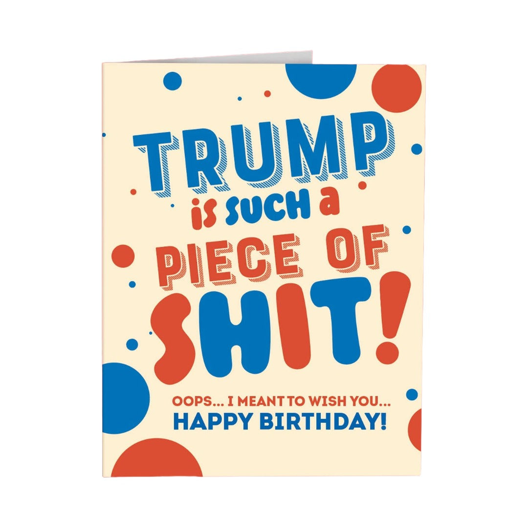 Trump Is A Piece Card