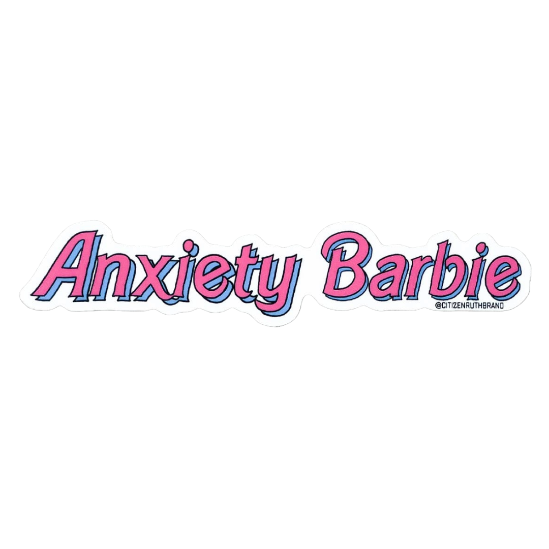Anxiety Barbie Sticker