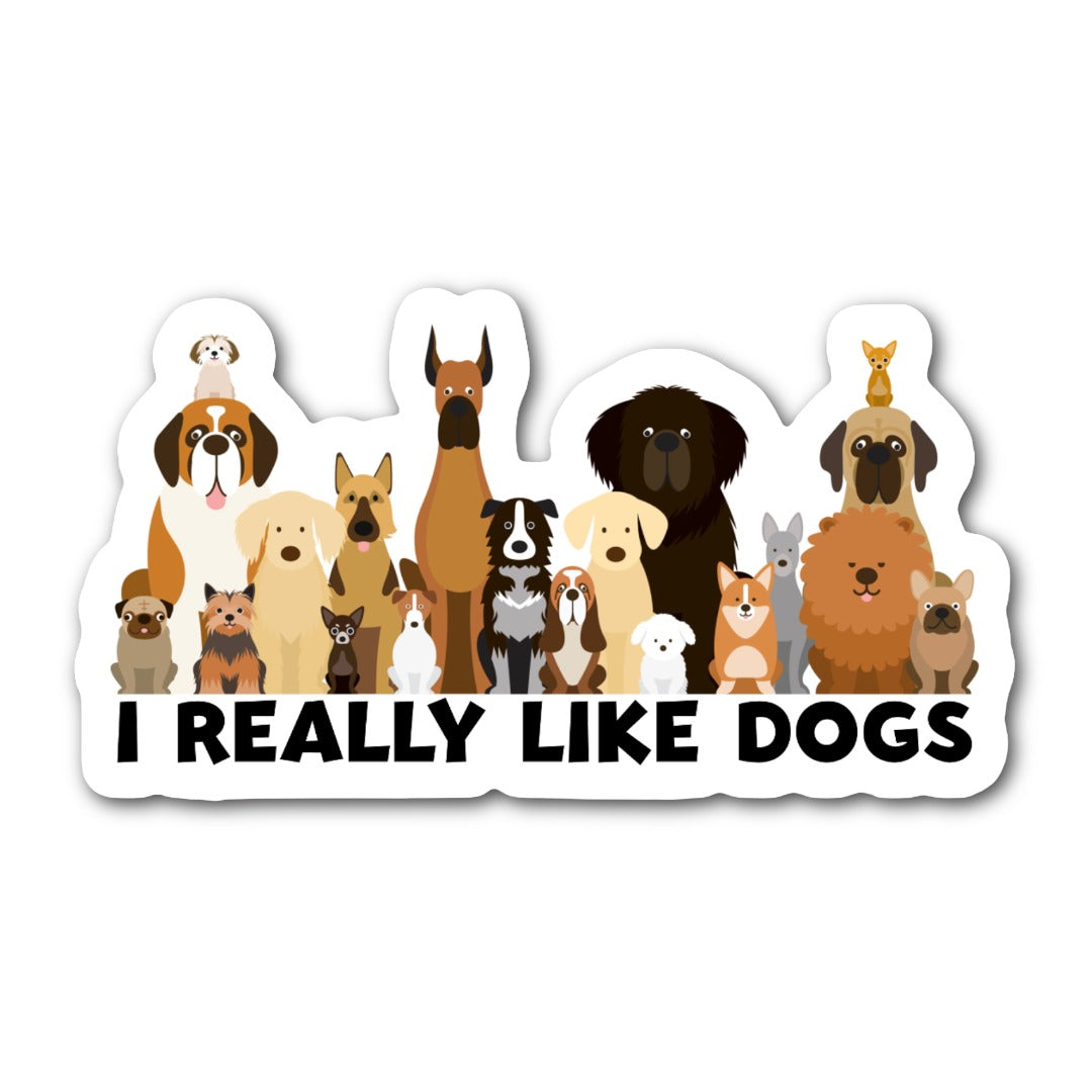 I Really Like Dogs Sticker