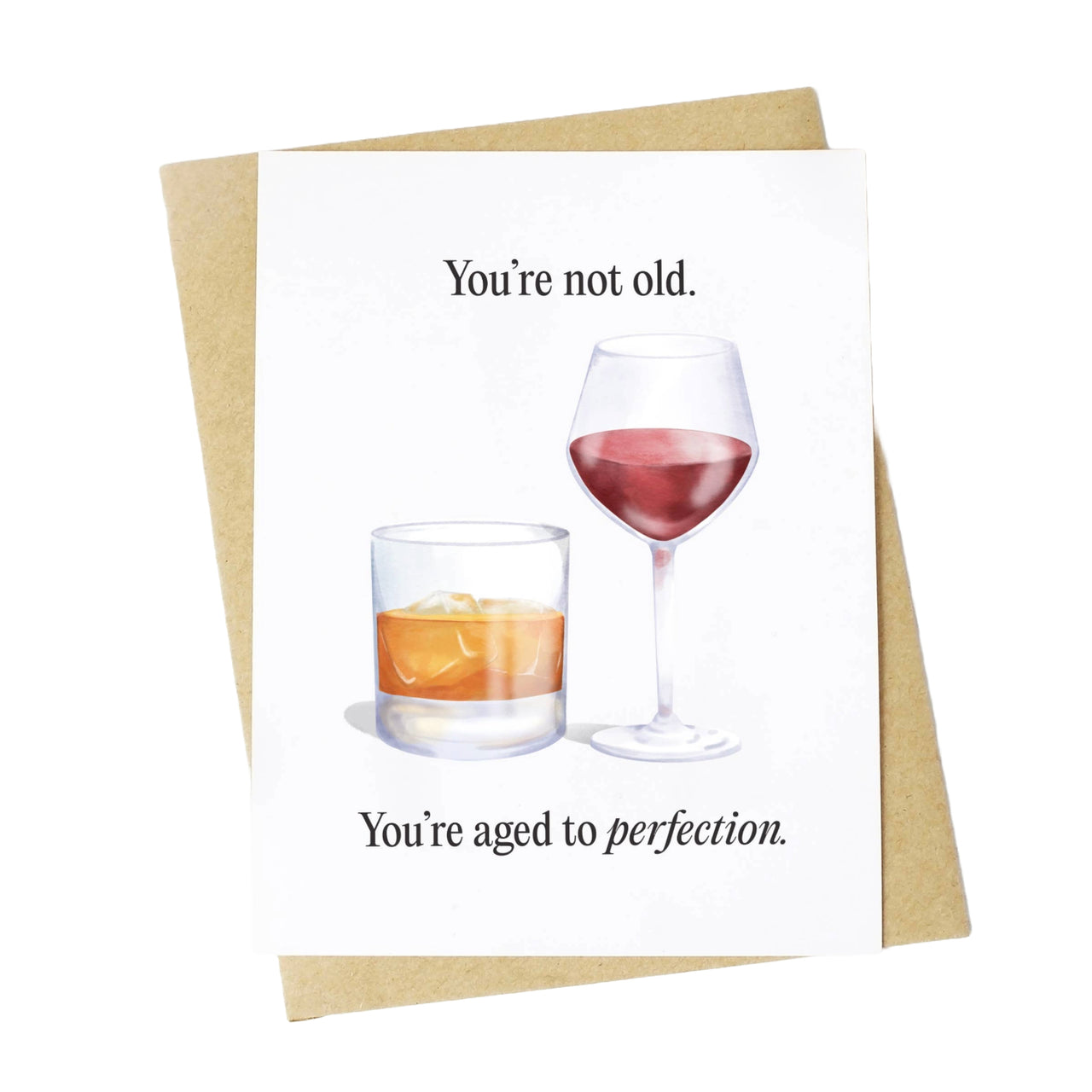 You're Not Old Card