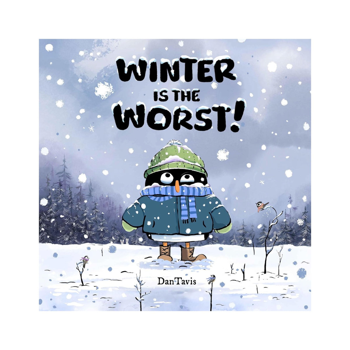 Winter Is The Worst!