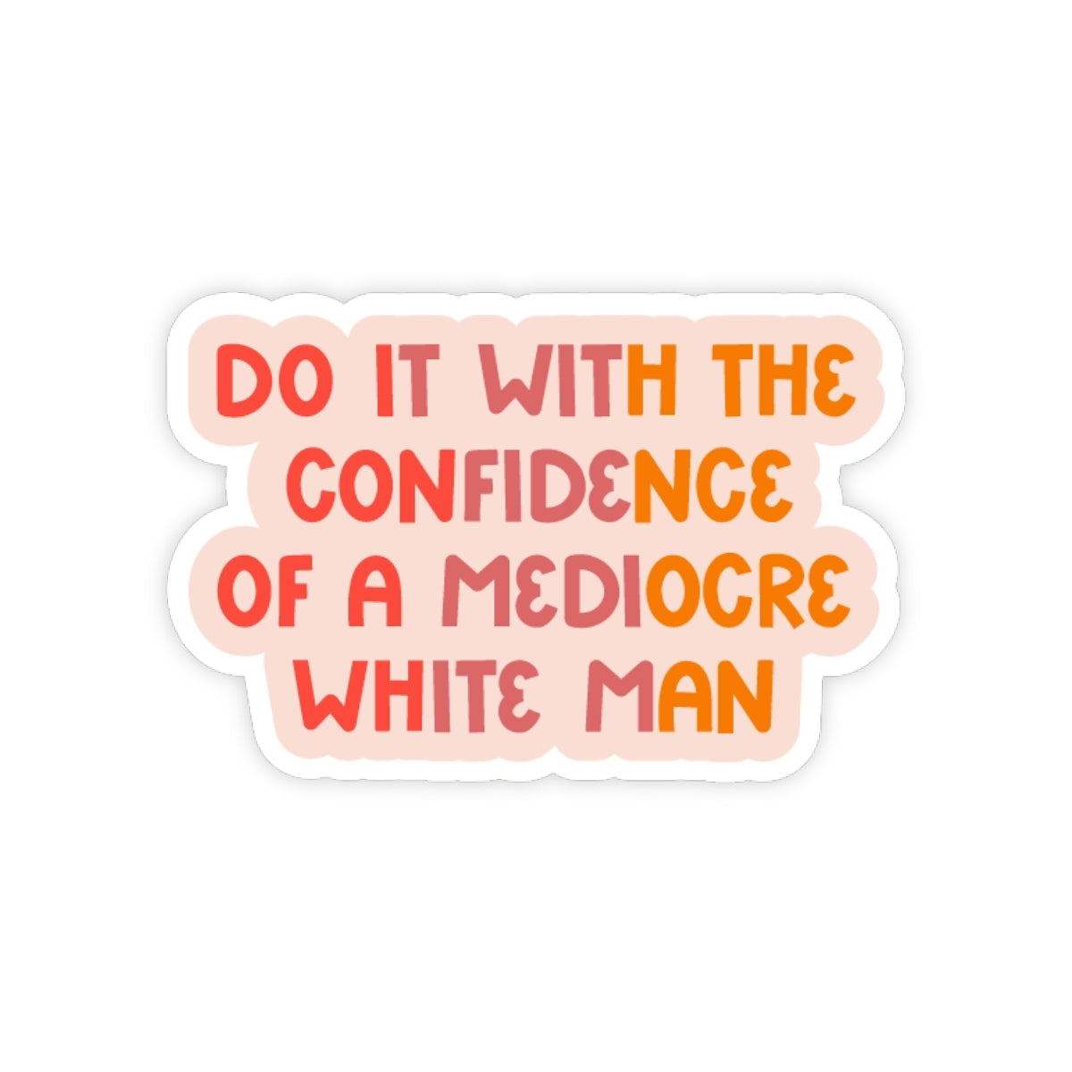 Confidence Sticker