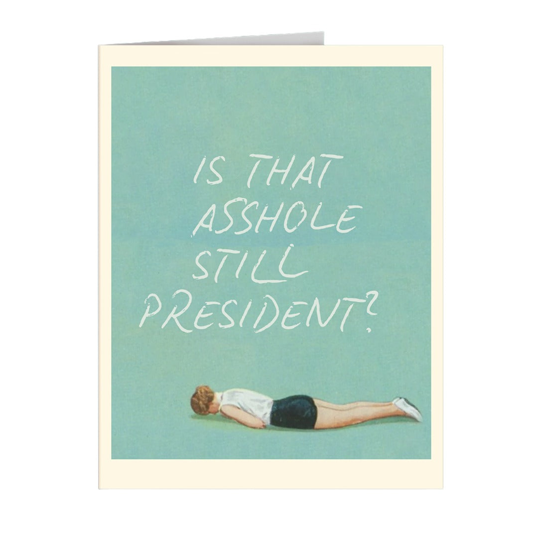 Still President Card
