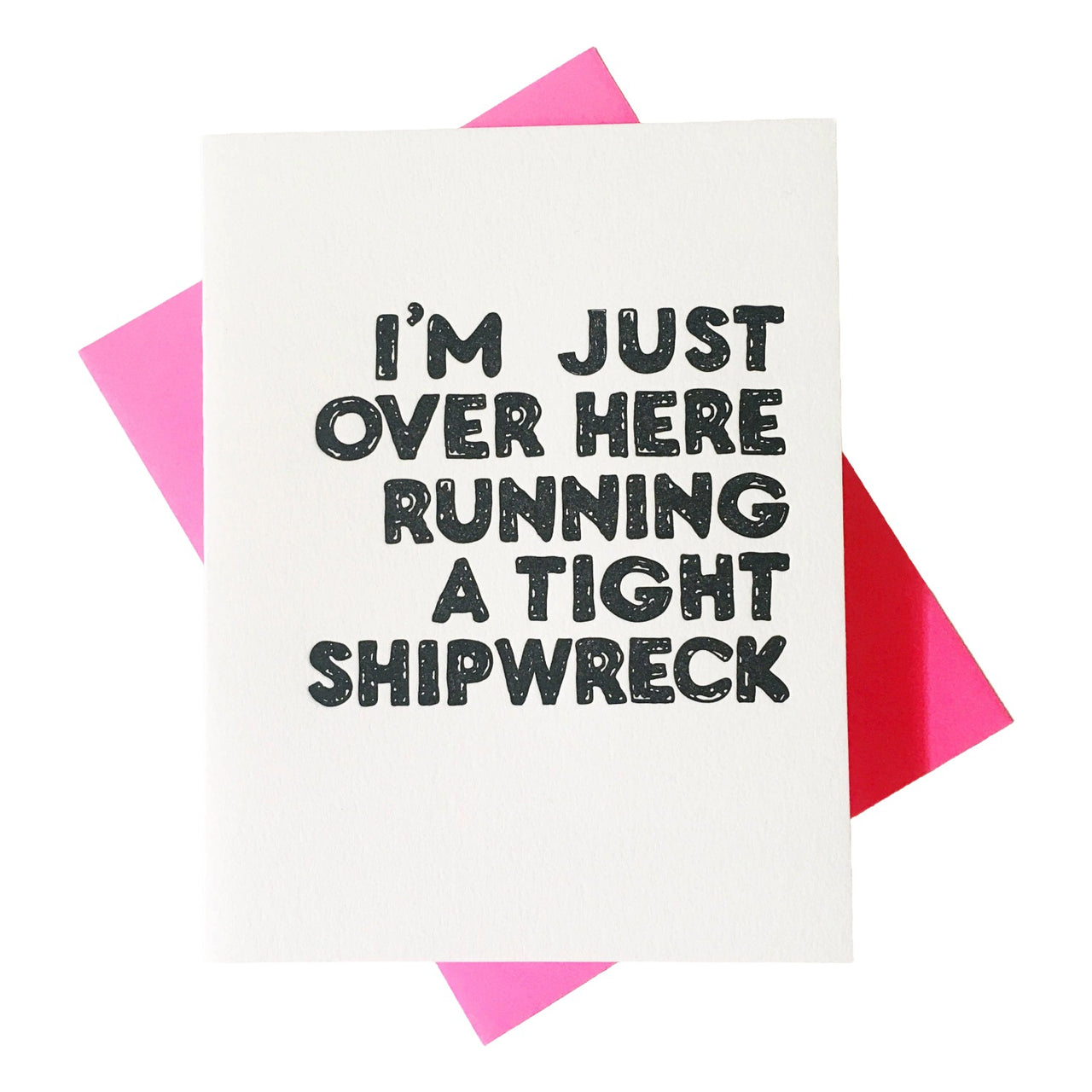 Tight Shipwreck Card