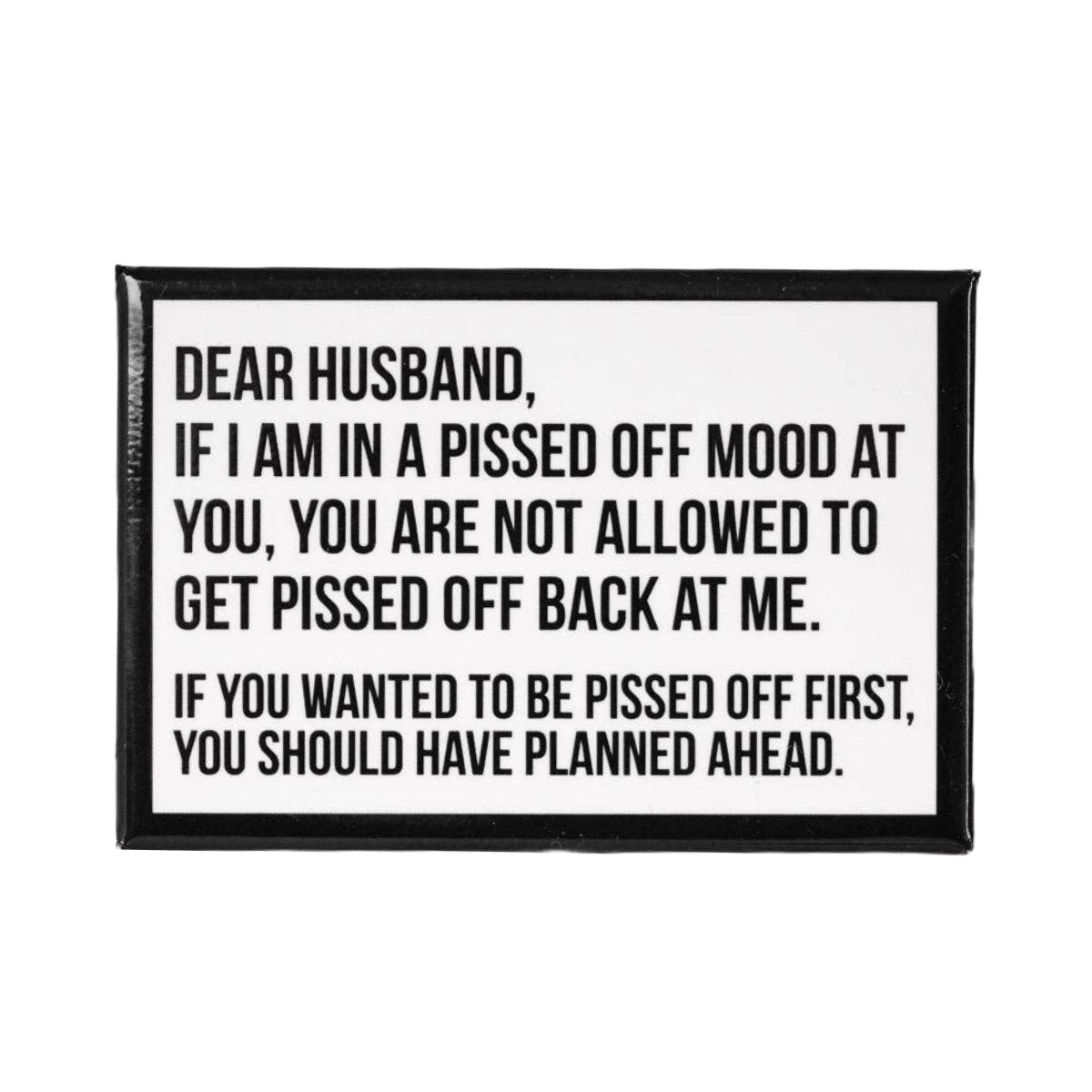Pissed Off Mood Magnet