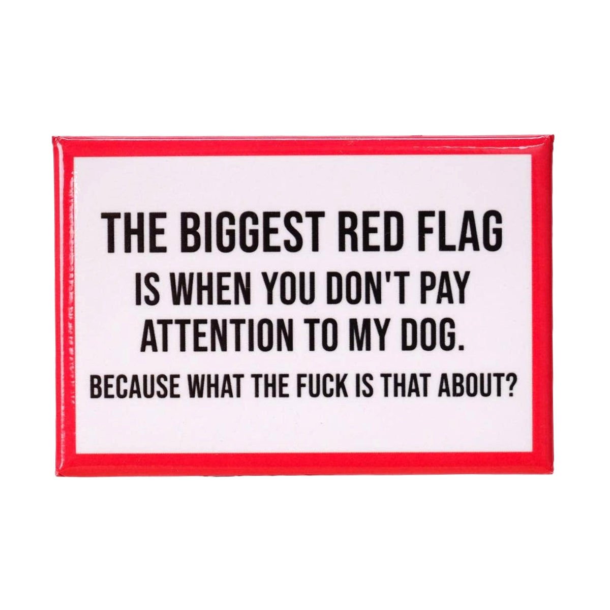 Red Flag Magnet