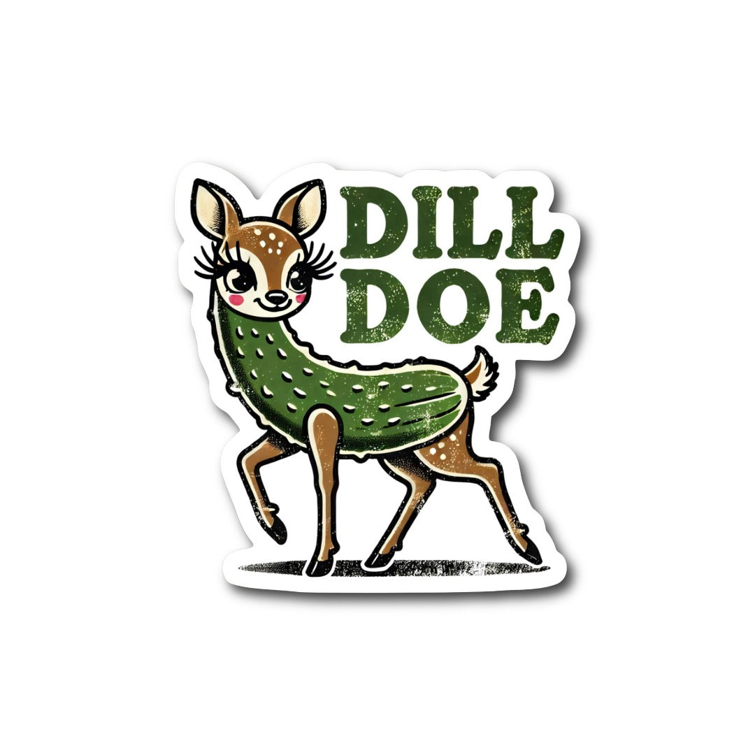 Dill Doe Pickle Sticker