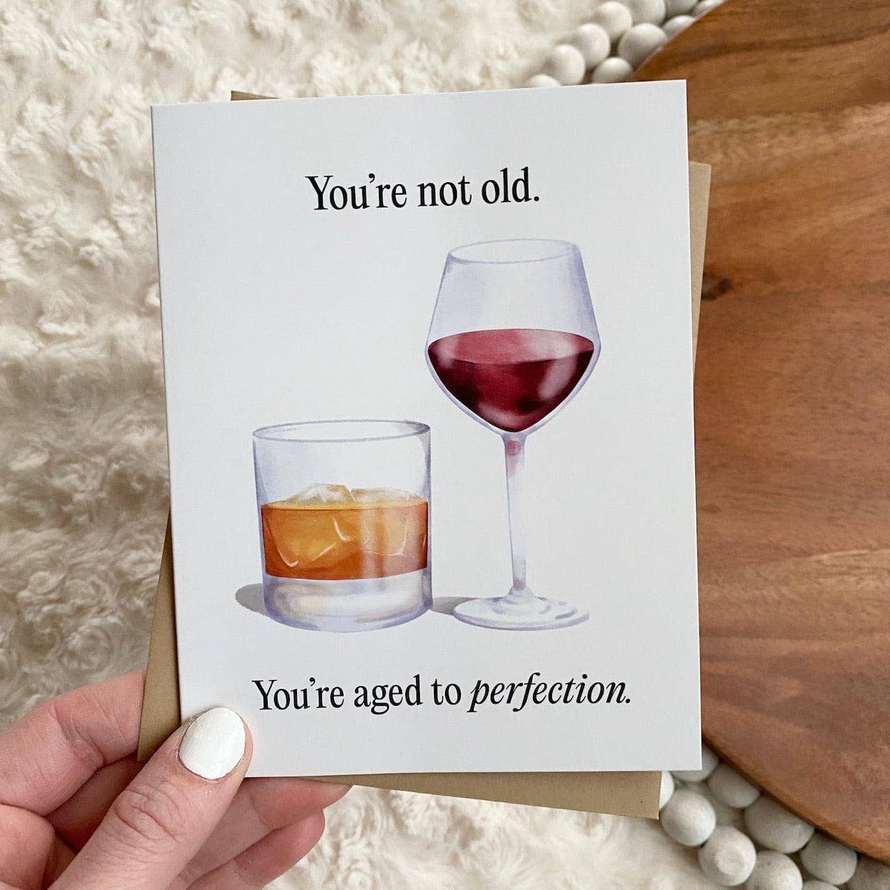 You're Not Old Card