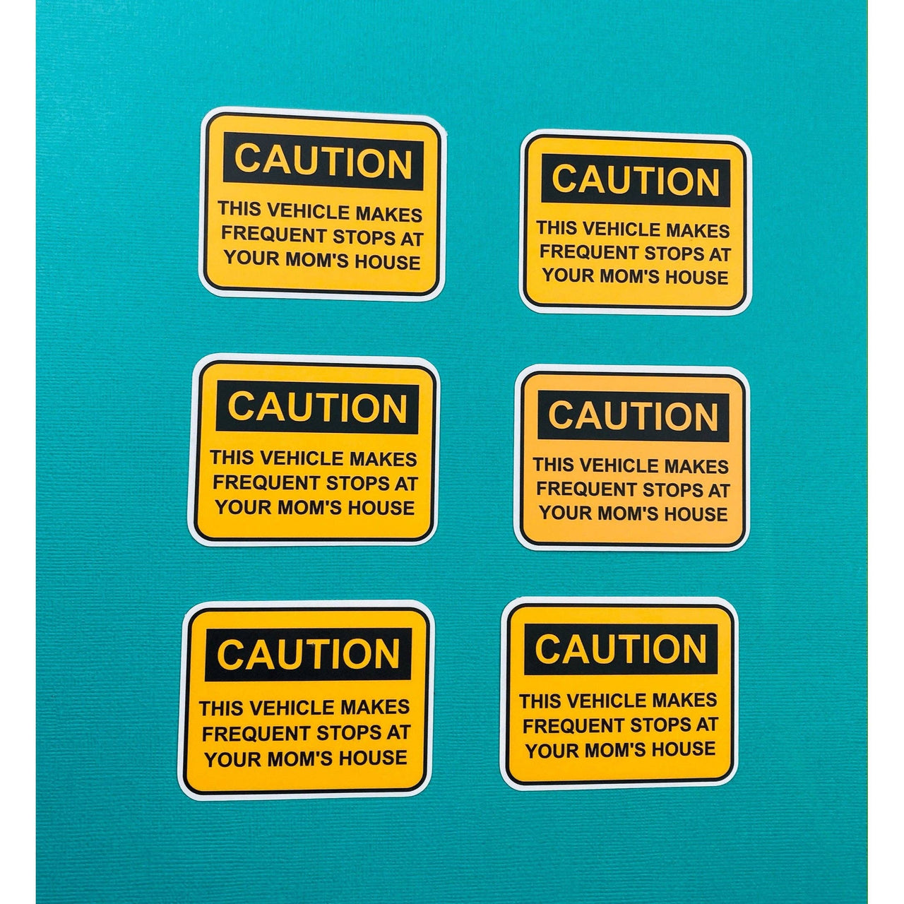 Mom's House Sticker