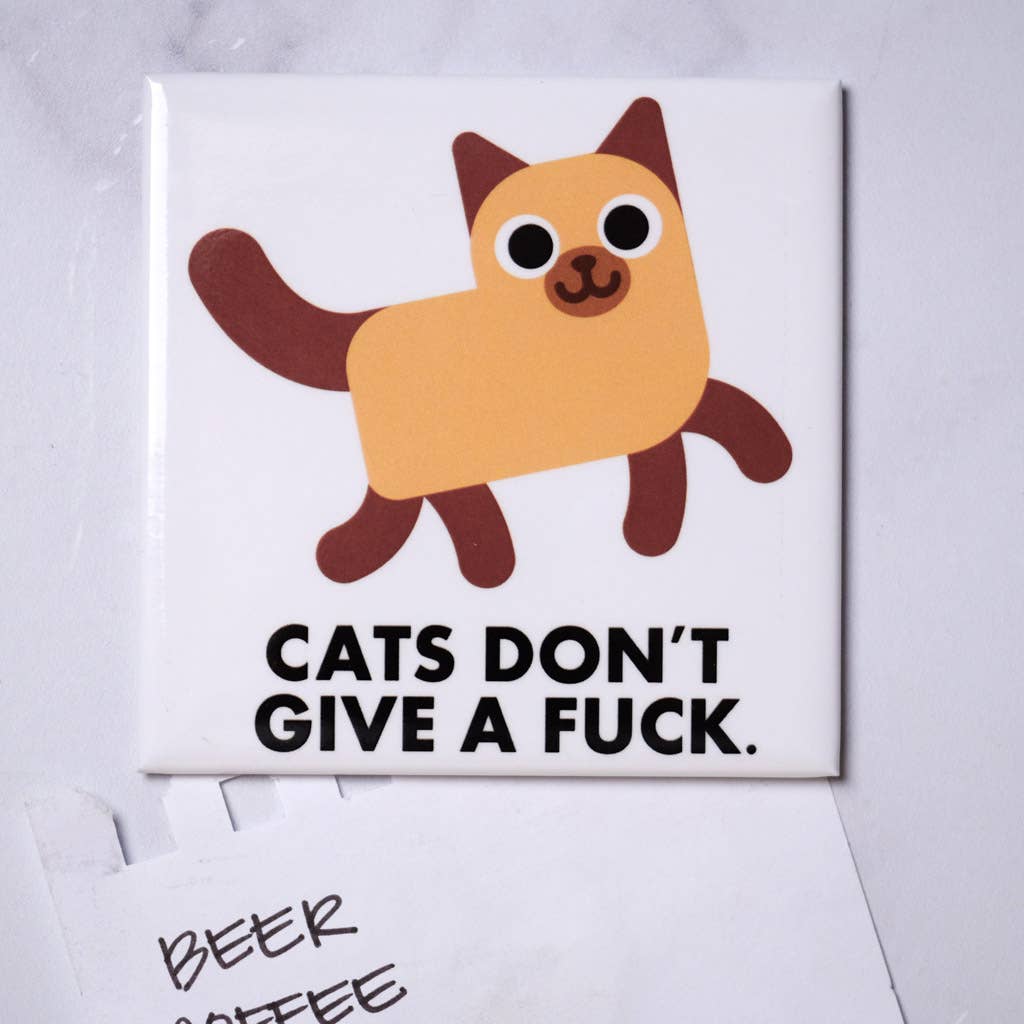 Cats Don't Give A Fuck Magnet