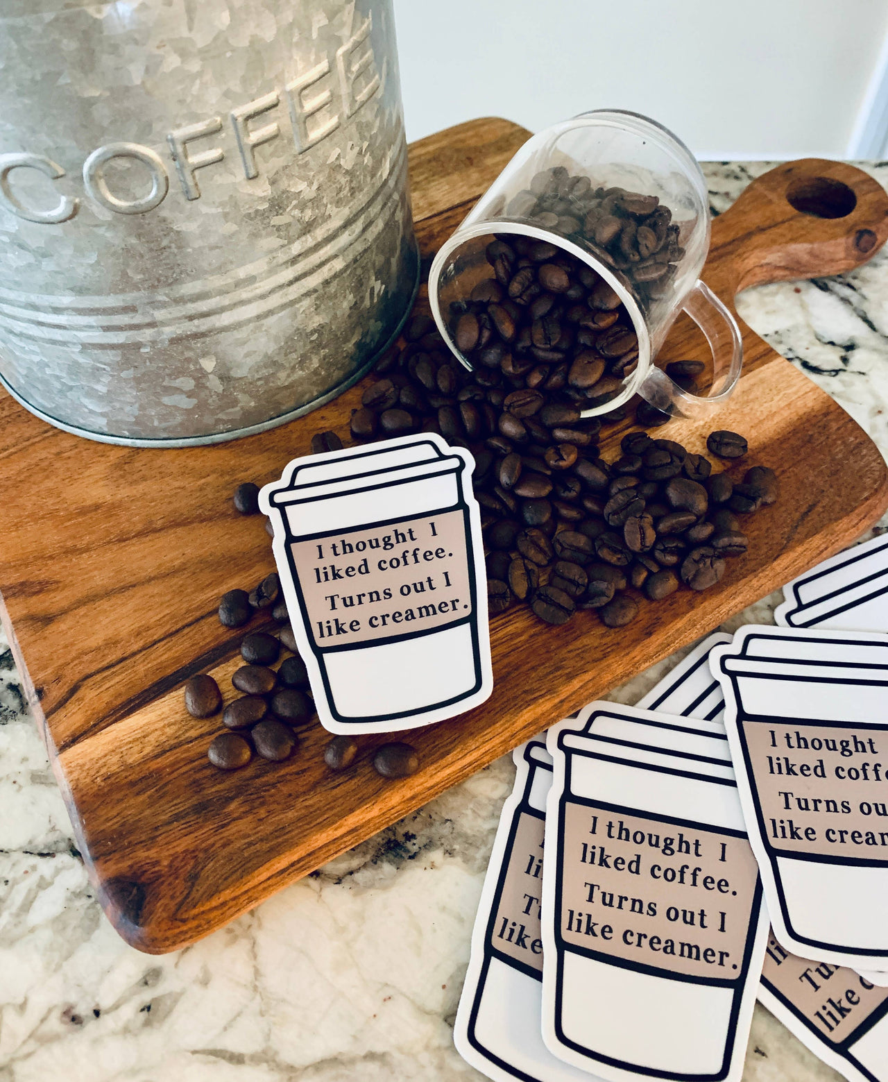 I Thought I Liked Coffee, Turns Out I Like Creamer Sticker