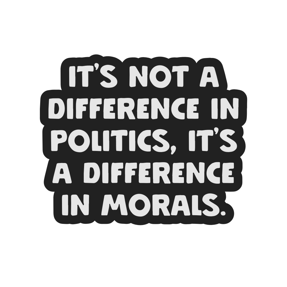 Difference In Politics Sticker