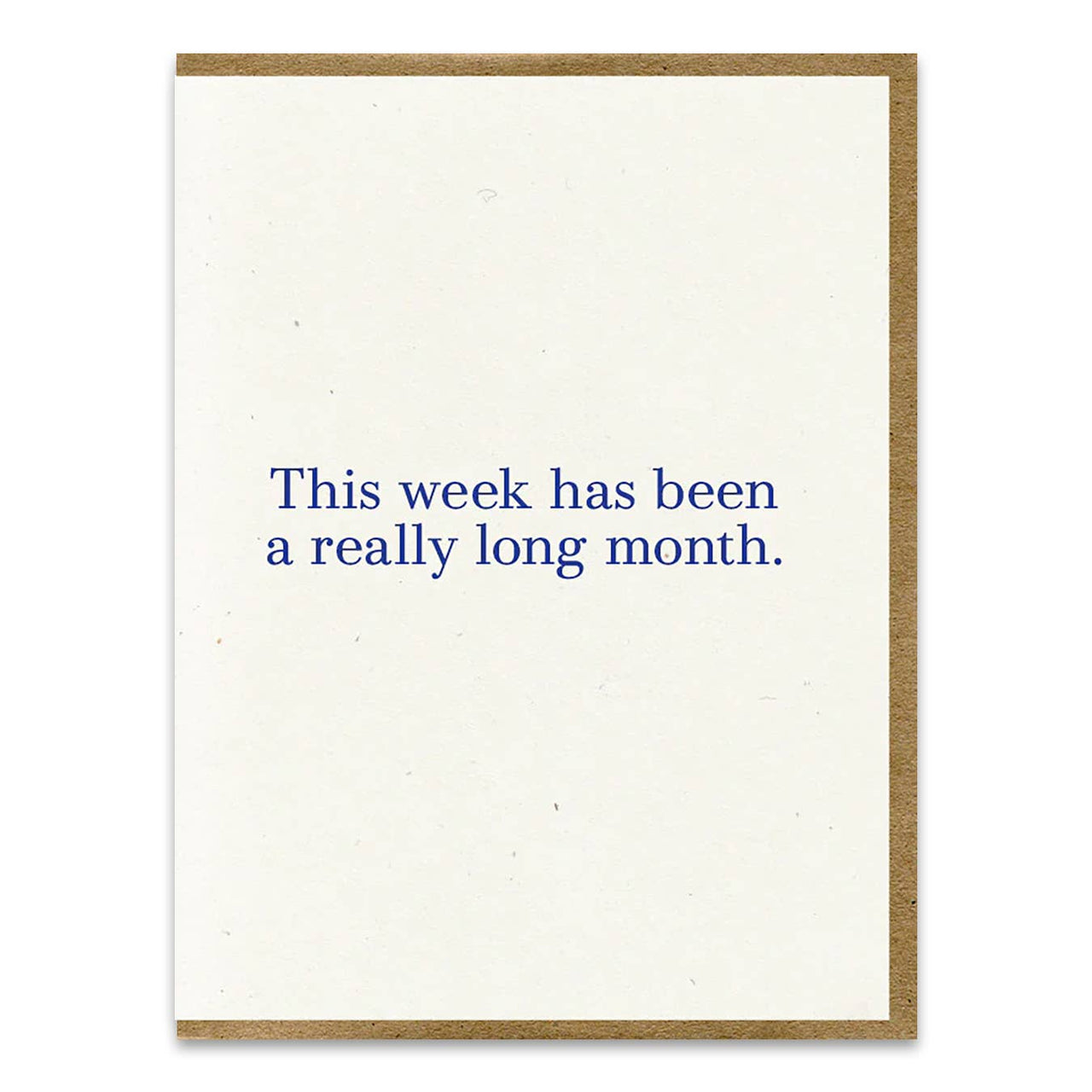 Long Month Greeting Card