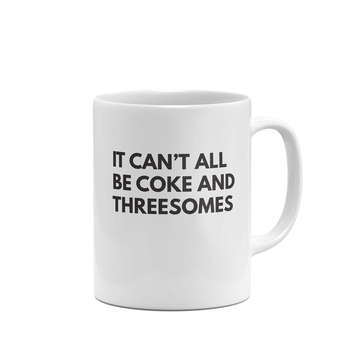 Can't All Be Coke Mug