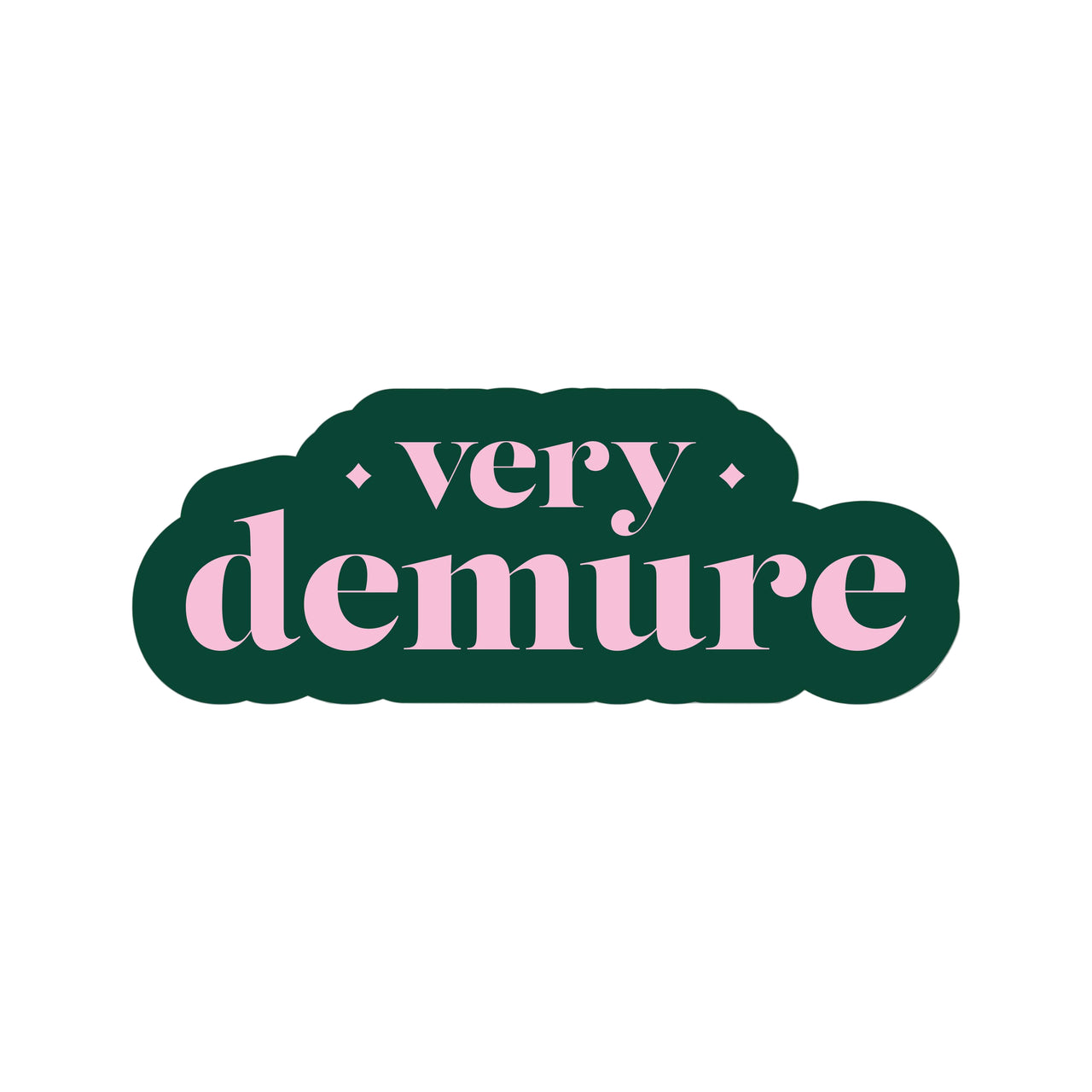Very Demure Sticker