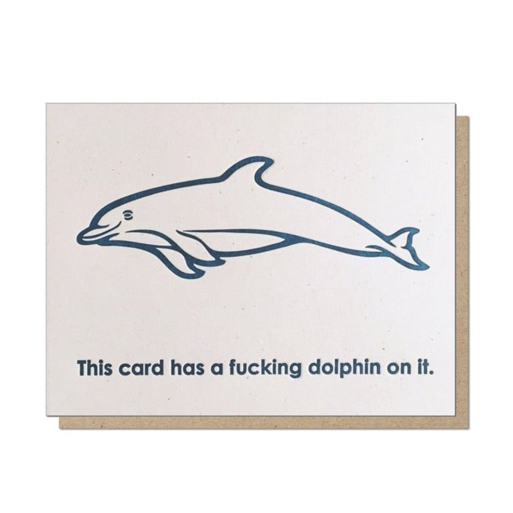 Fucking Dolphin On It Card
