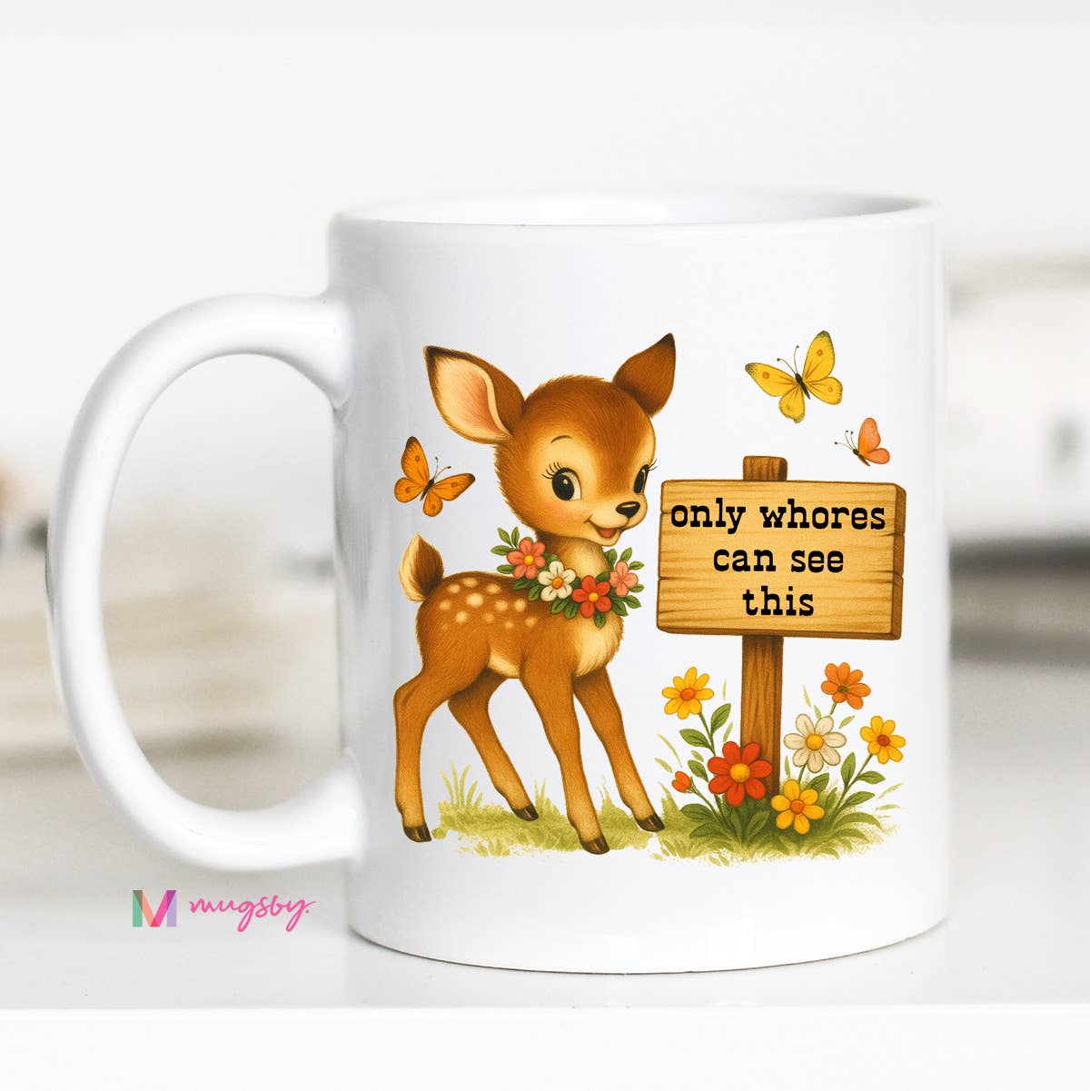 Only Whores Mug