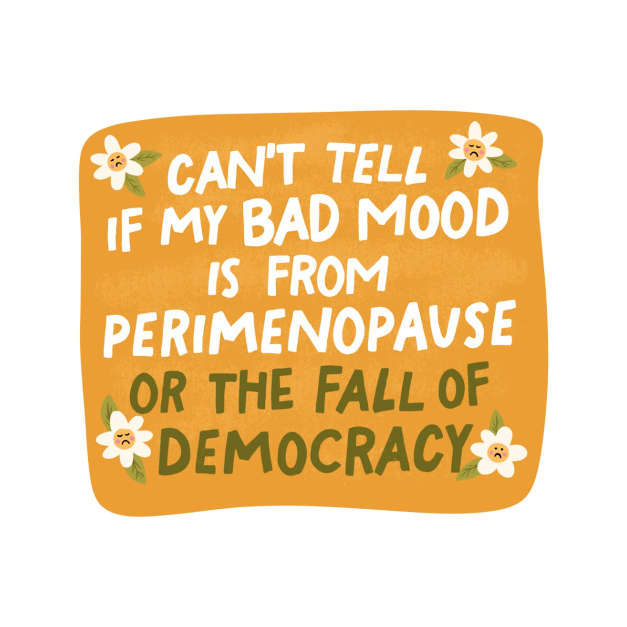 Perimenopause Sticker