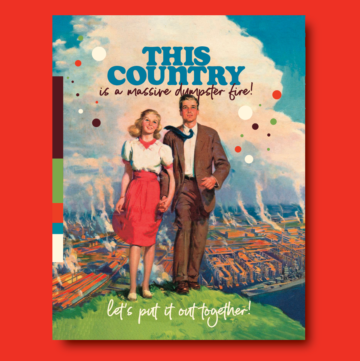 Country Dumpster Fire Card