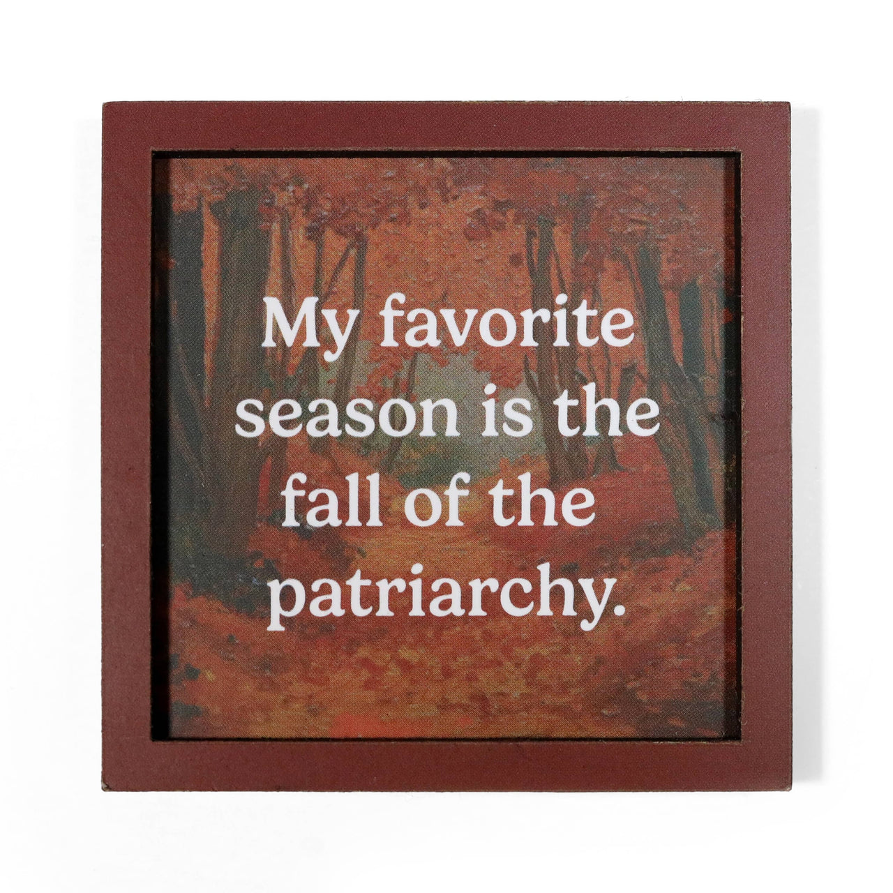 Fall of the Patriarchy Magnet