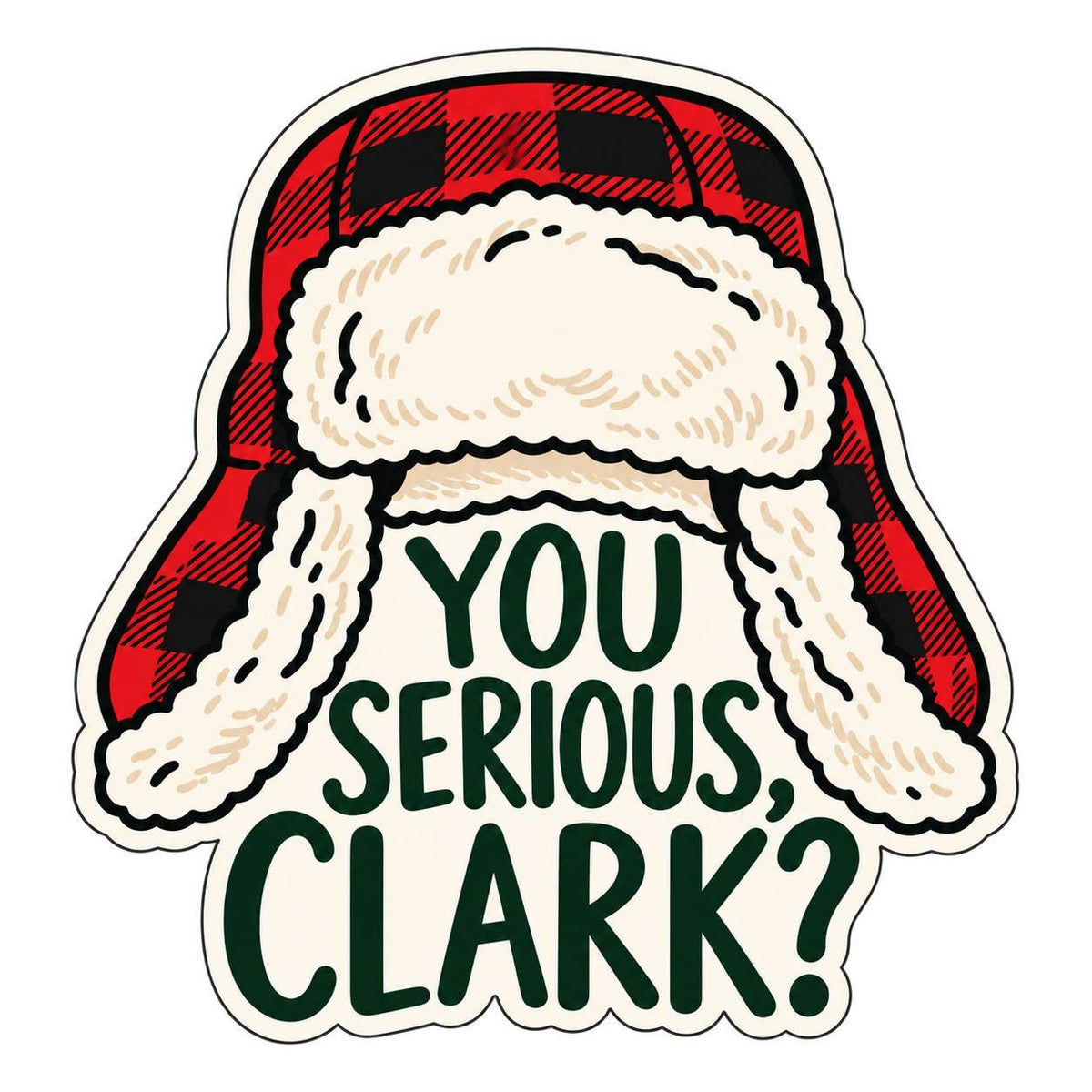 You Serious, Clark? Sticker