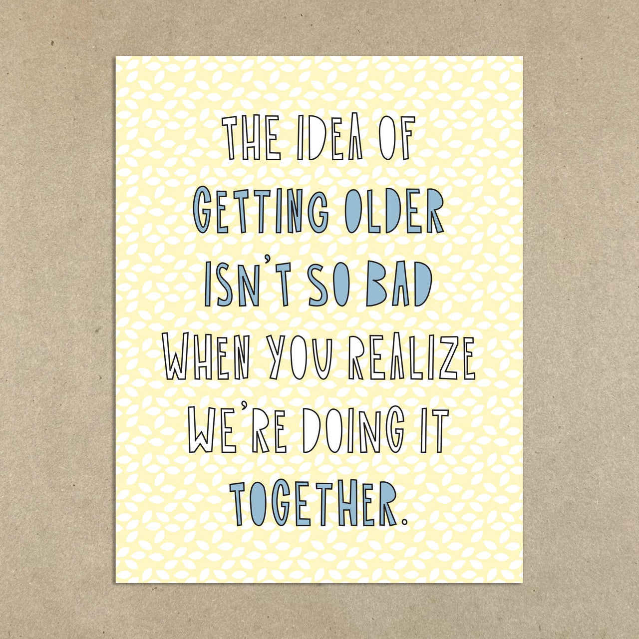 Getting Older Together Card