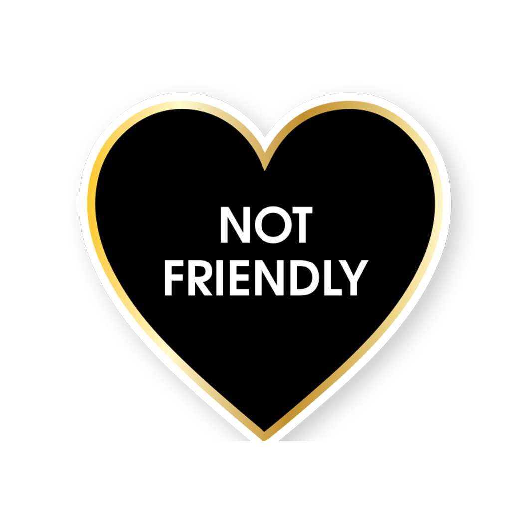 Not Friendly Sticker