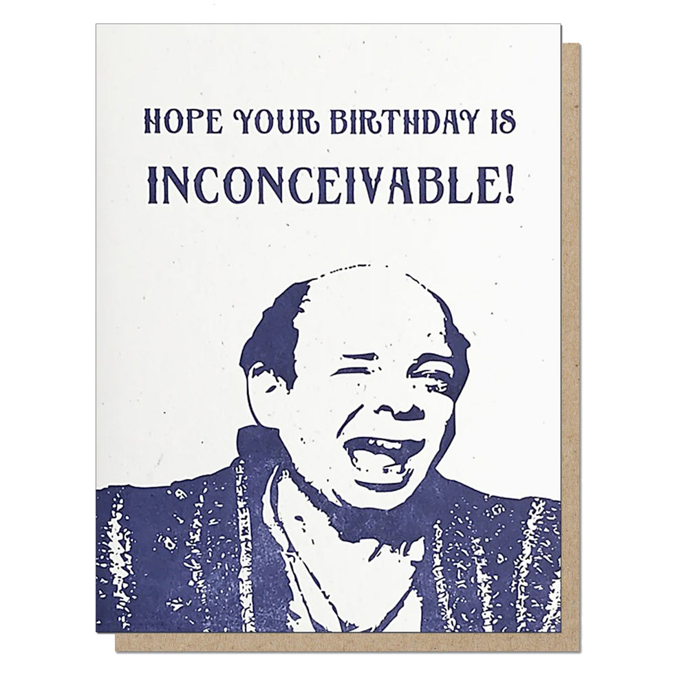 Inconceivable Birthday Card