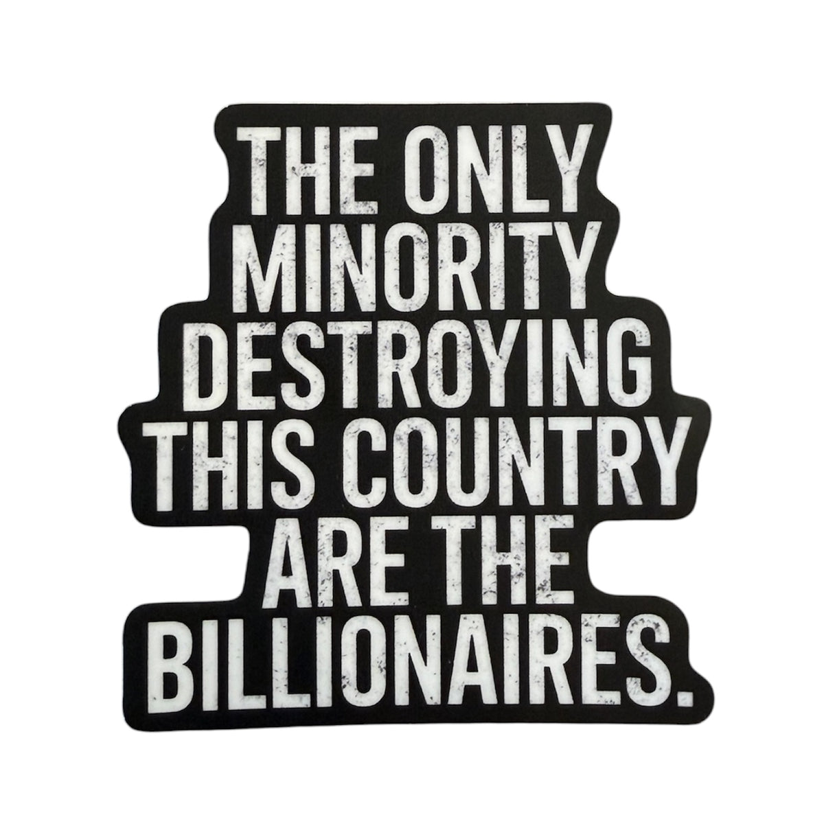 The Billionaires Sticker