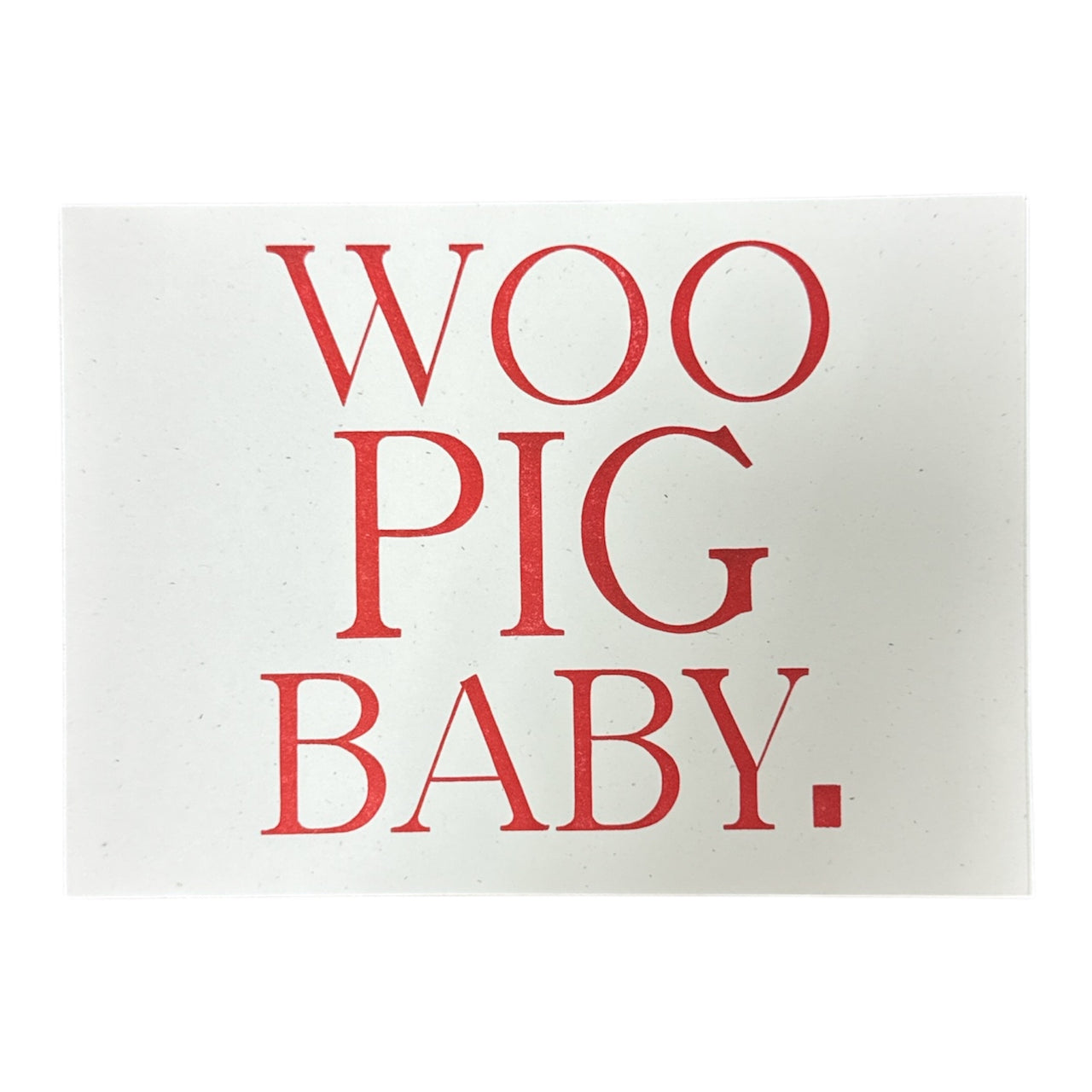 Woo Pig Baby Card