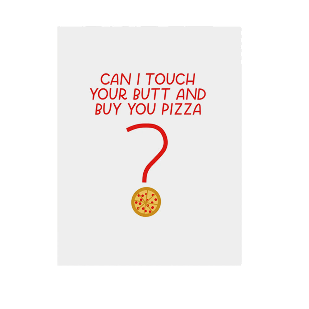 Touch Butt + Pizza Card