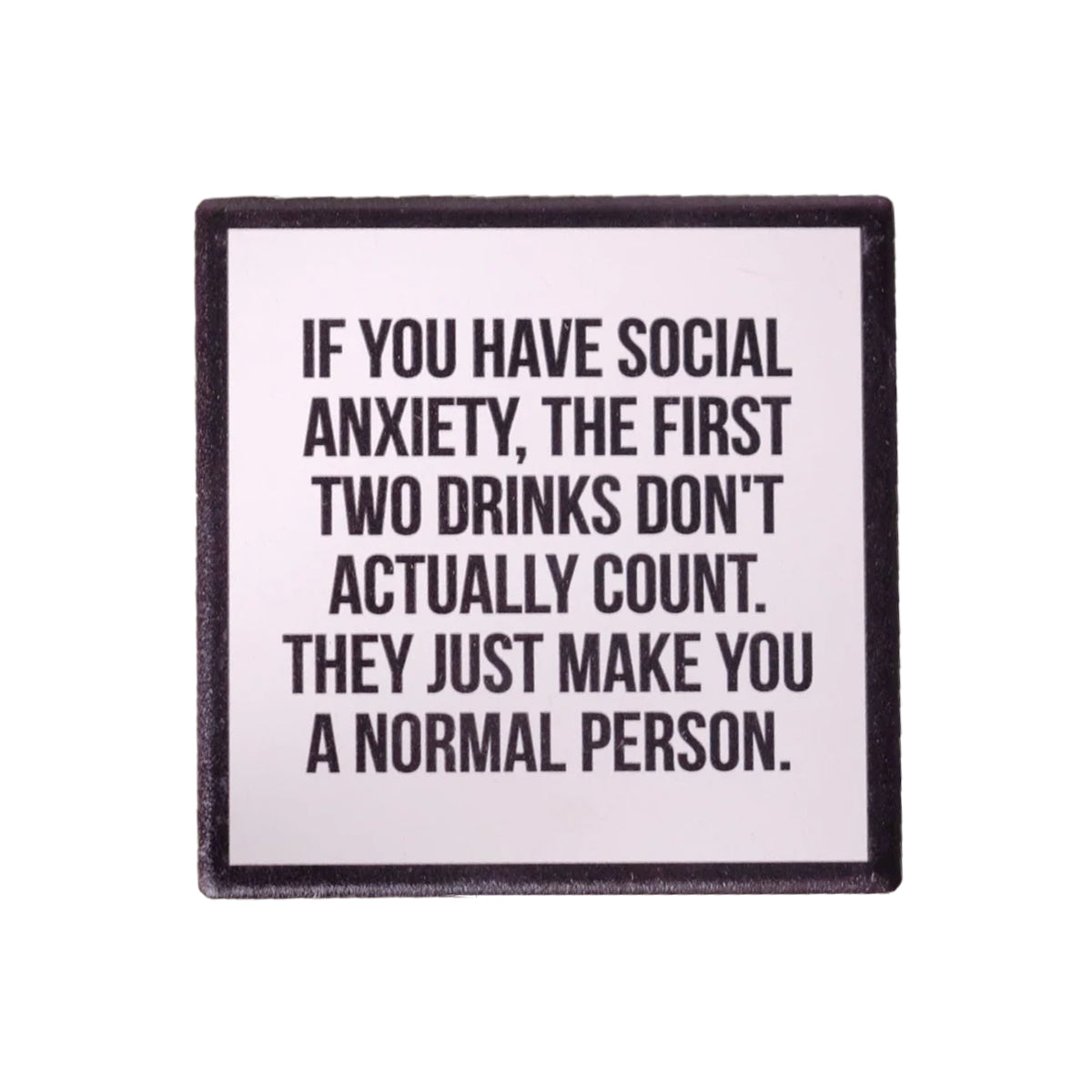 Social Anxiety Coaster - Domestic Domestic