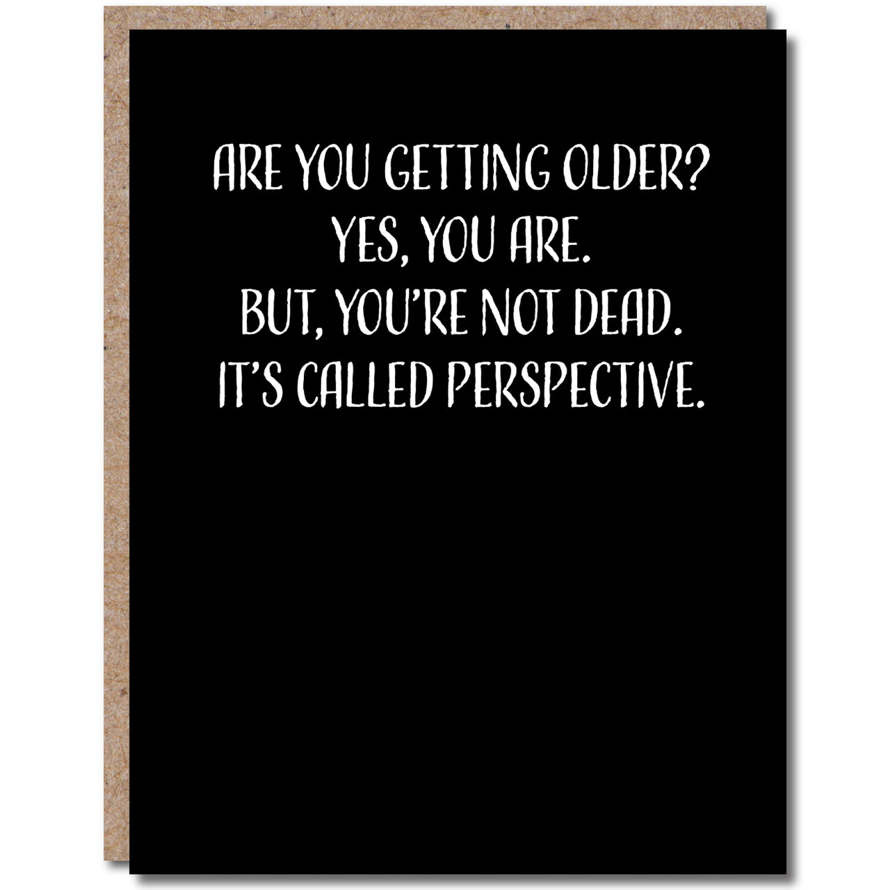 Are You Getting Older Card - Domestic Domestic