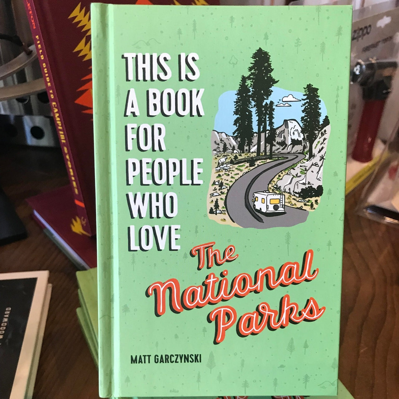 This Is a Book for People Who Love the National Parks