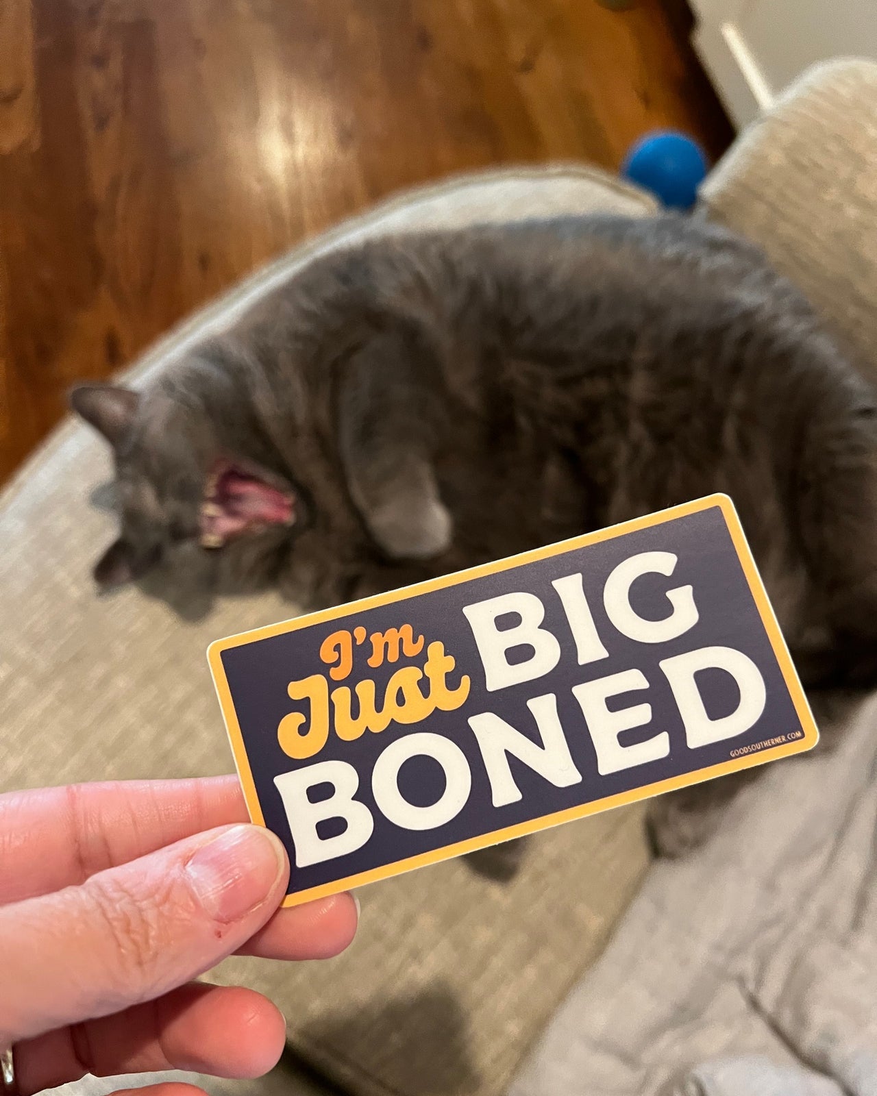 I'm Just Big Boned Sticker