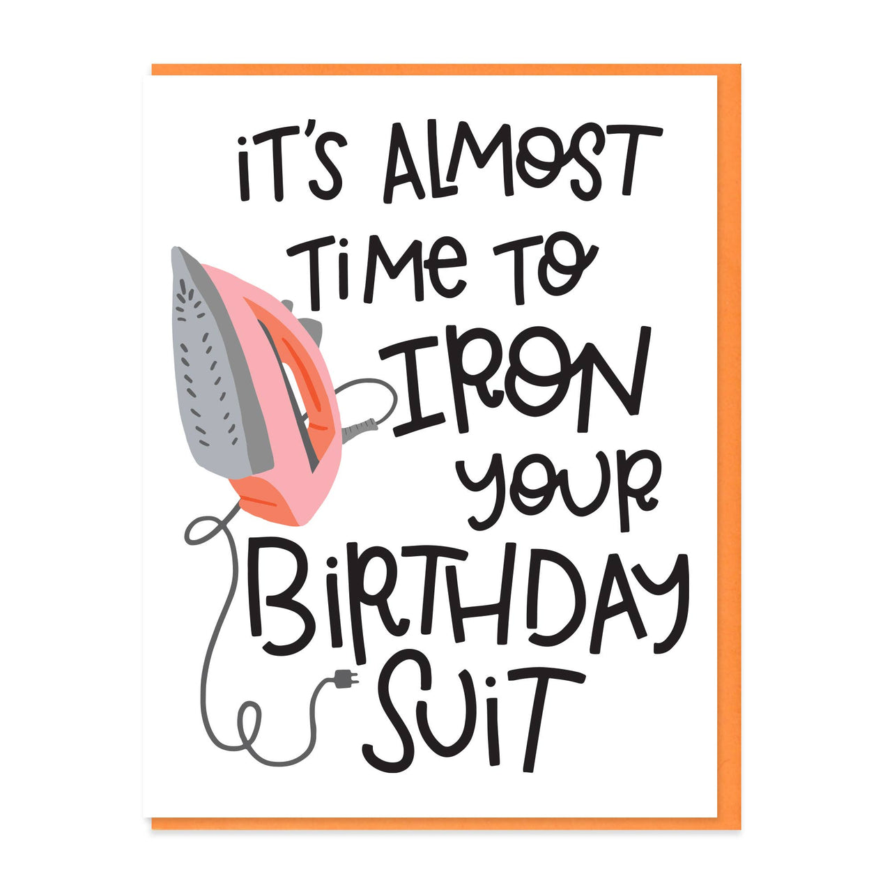 Iron Your Birthday Suit Card