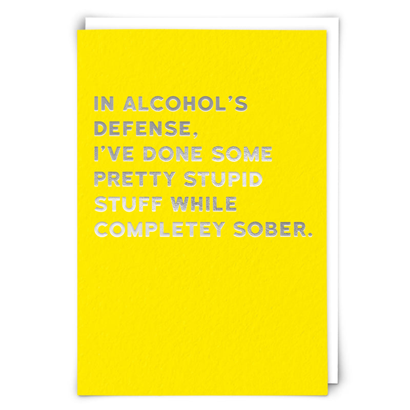 In Alcohol's Defense Card