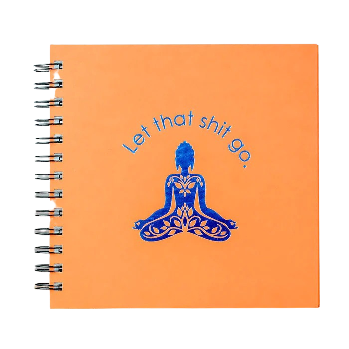 Let That Shit Go foil Pressed Journal