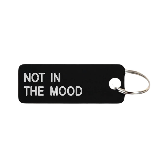 Keytag | Not In The Mood