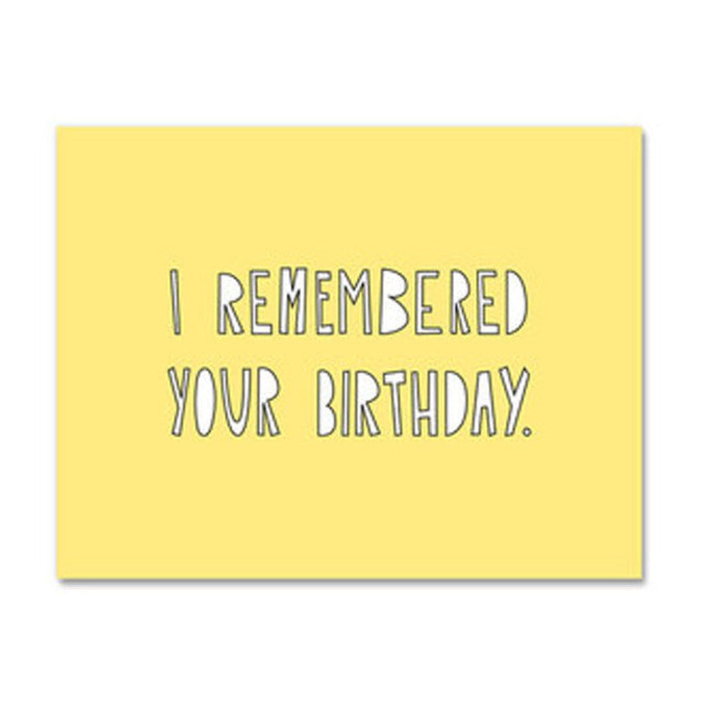 Remembered Your Birthday Card