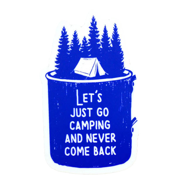 Let's Just Go Sticker