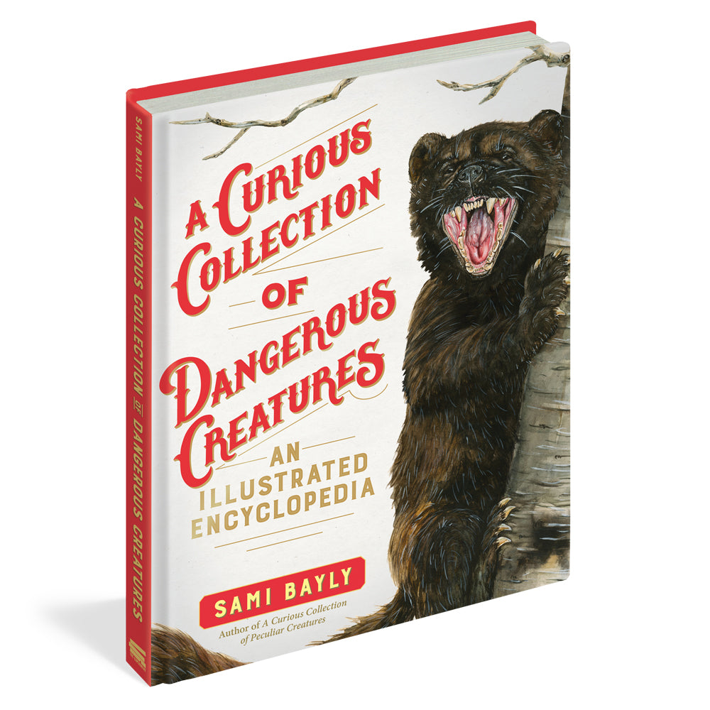 A Curious Collection of Dangerous Creatures