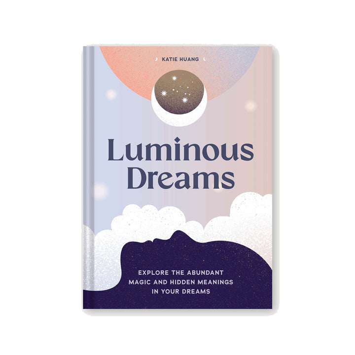 Luminous Dreams