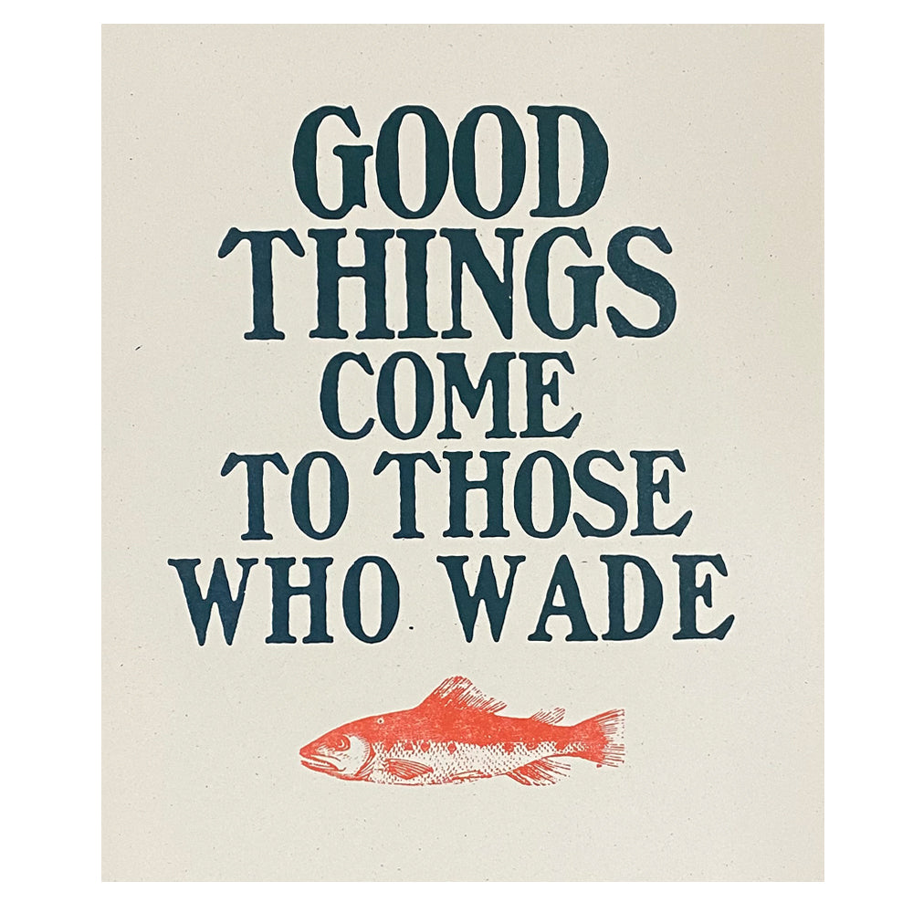 Good Things Come Print