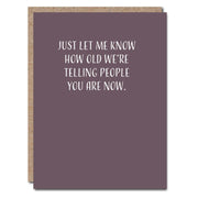 Just Let Me Know Card - Domestic Domestic