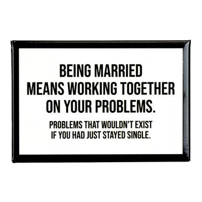 Being Married Magnet